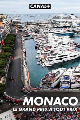 Monaco, le Grand Prix à tout prix film afişi