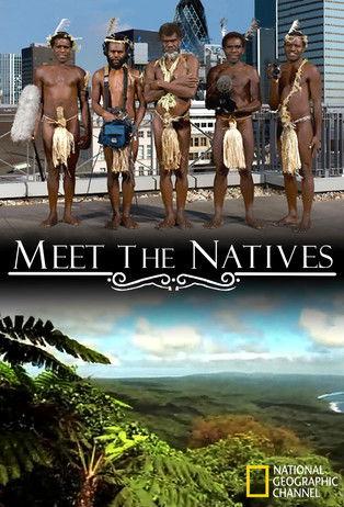 Meet The Natives dizi afişi