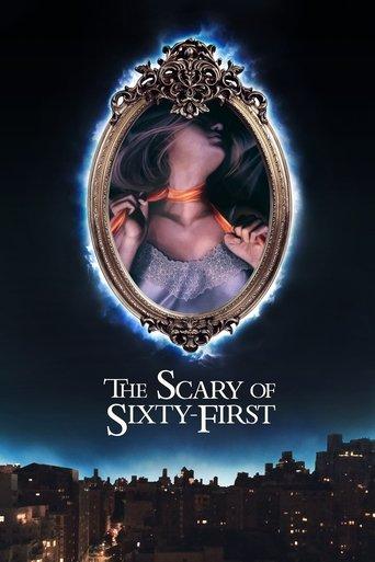The Scary of Sixty-First film afişi