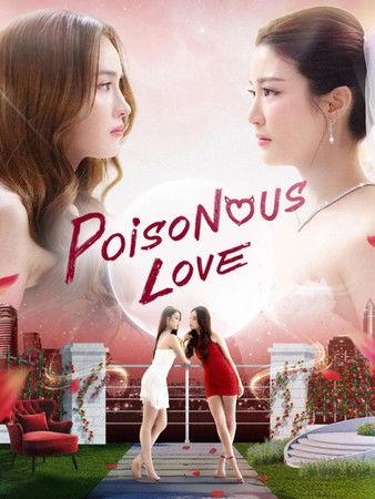 Poisonous Love dizi afişi