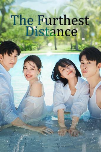 The Furthest Distance dizi afişi