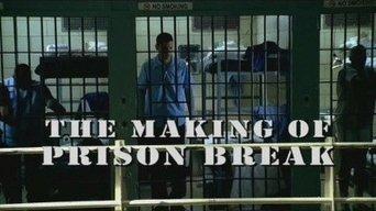 The Making of Prison Break