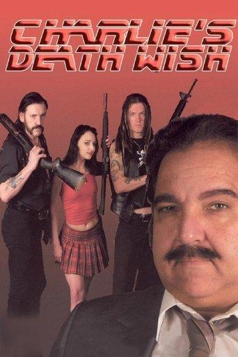 Charlie's Death Wish film afişi