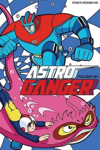 Astroganger dizi afişi