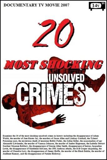 20 Most Shocking Unsolved Crimes film afişi