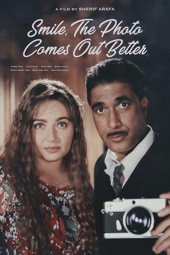 Smile, The Photo Comes Out Better film afişi