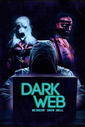Dark Web: Descent Into Hell film afişi