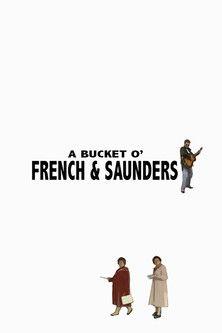 A Bucket O' French and Saunders dizi afişi