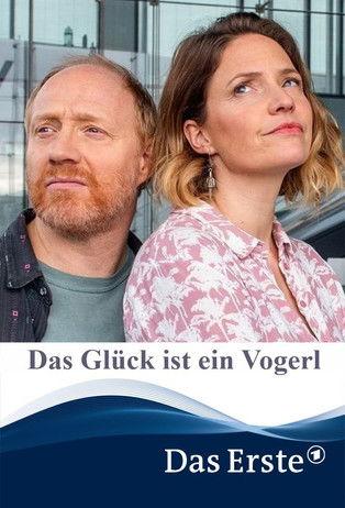 Das Glück ist ein Vogerl film afişi