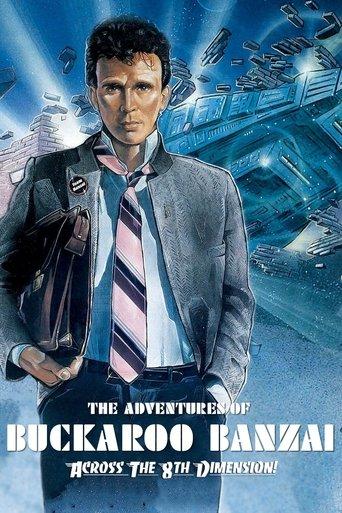 The Adventures of Buckaroo Banzai Across the 8th Dimension film afişi