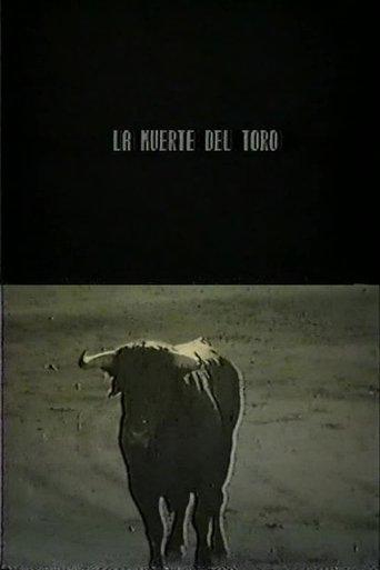 La Muerte del Toro film afişi