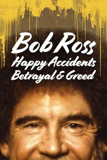 Bob Ross: Happy Accidents, Betrayal & Greed film afişi
