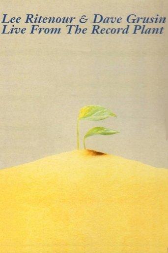 Lee Ritenour & Dave Grusin - Live From The Record Plant film afişi