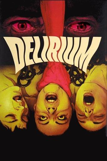 Delirium film afişi