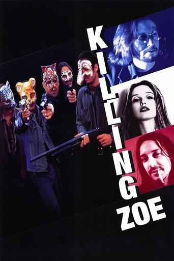 Killing Zoe film afişi