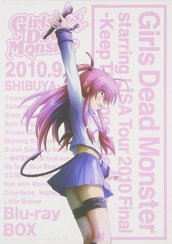 Girls Dead Monster starring LiSA Tour 2010- Keep The Angel Beats! film afişi