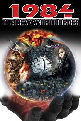 1984: The New World Order film afişi