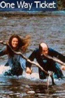 One Way Ticket film afişi