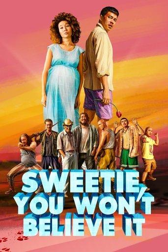 Sweetie, You Won't Believe It film afişi