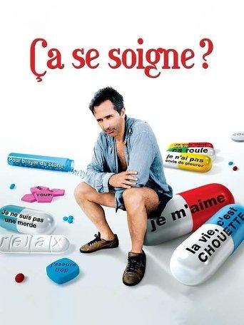 Ça se soigne ? film afişi
