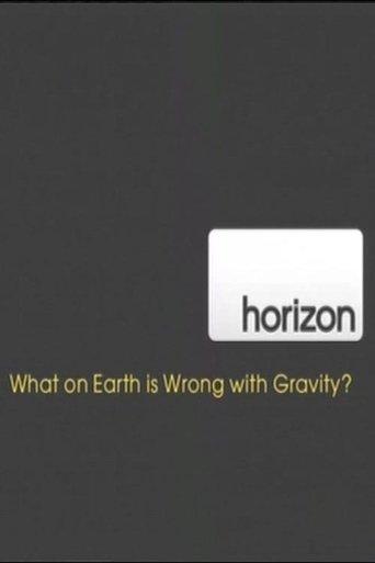 What on Earth is Wrong With Gravity film afişi