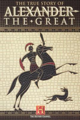 The True Story of Alexander the Great dizi afişi