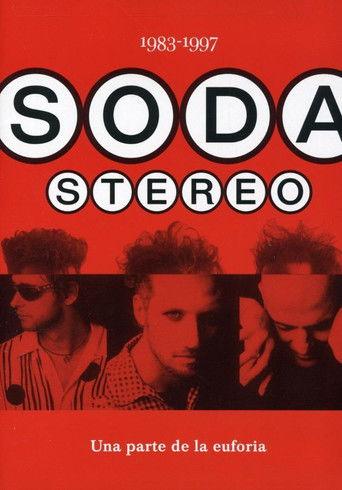 Soda Stereo: Una parte de la euforia film afişi