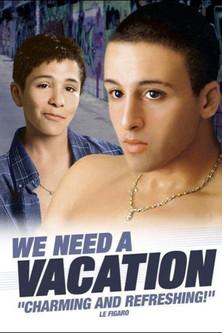 We Need a Vacation film afişi