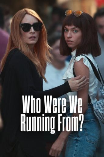 Who Were We Running From? dizi afişi