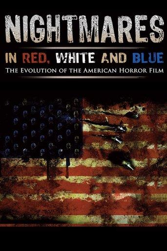 Nightmares in Red, White and Blue film afişi