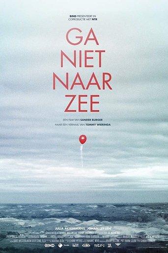Ga niet naar zee film afişi
