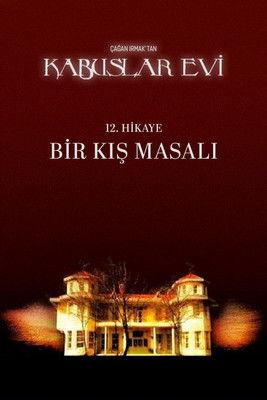 Kabuslar Evi: Bir Kış Masalı film afişi