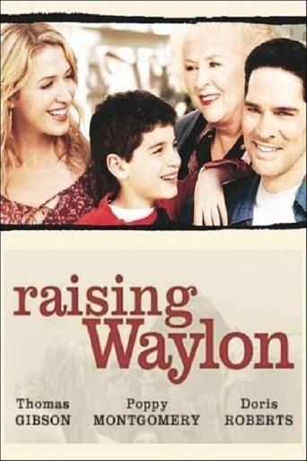 Raising Waylon film afişi