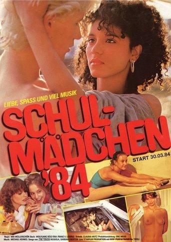 Schulmädchen '84 film afişi