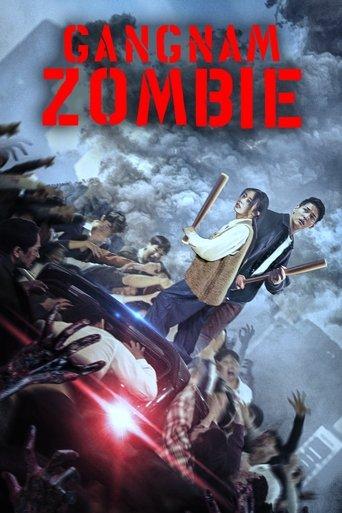 Gangnam Zombie film afişi