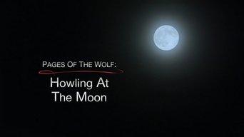 The Pages of the Wolf: Howling at the Moon