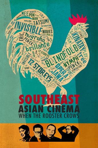 Southeast Asian Cinema – When the Rooster Crows film afişi