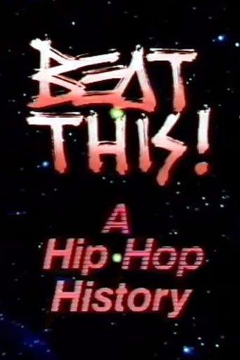Beat This!: A Hip Hop History film afişi