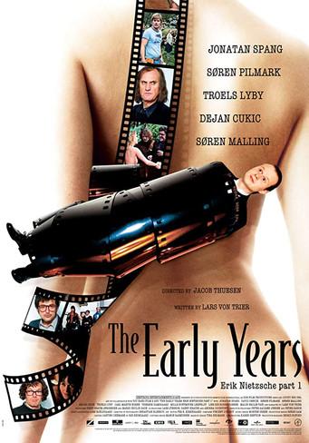 The Early Years: Erik Nietzsche Part 1 film afişi