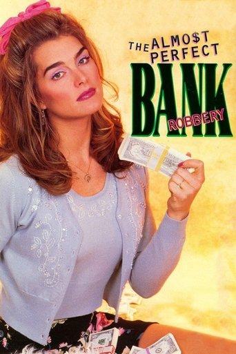 The Almost Perfect Bank Robbery film afişi