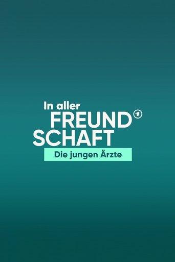 In aller Freundschaft - Die jungen Ärzte dizi afişi