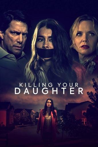 Killing Your Daughter film afişi