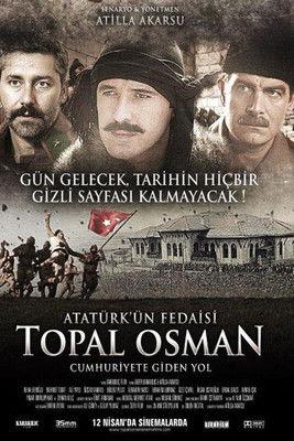 Atatürk'ün Fedaisi Topal Osman film afişi