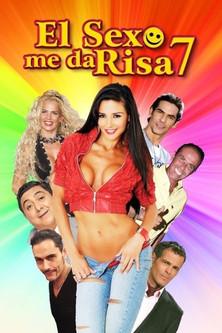 El sexo me da risa 7 film afişi