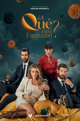 ¿A qué estás esperando? dizi afişi