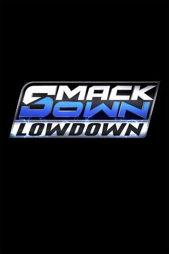 The SmackDown LowDown dizi afişi
