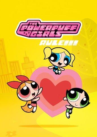The Powerpuff Girls Rule!!! film afişi