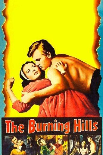The Burning Hills film afişi
