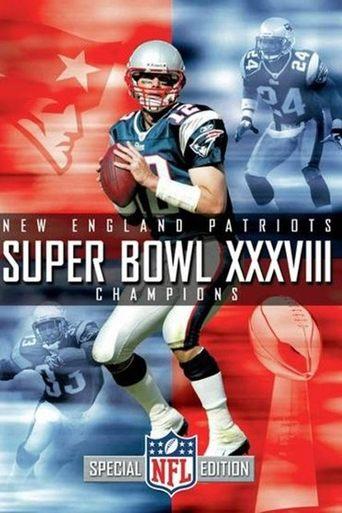 Super Bowl XXXVIII Champions: New England Patriots film afişi