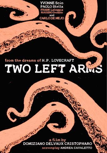 H.P. Lovecraft: Two Left Arms film afişi